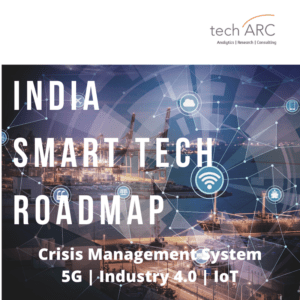India Smart Tech Roadmap 5G, IoT, Industry 4.0_techARC