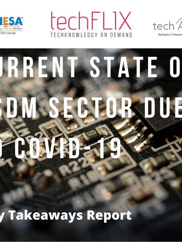 techFLIX Current state of ESDM sector due to Covid-19_techARC-IESA