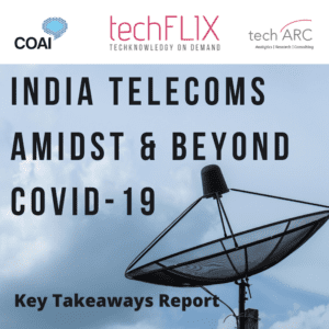 techFLIX India Telecoms amidst and beyond covid-19_techARC-COAI