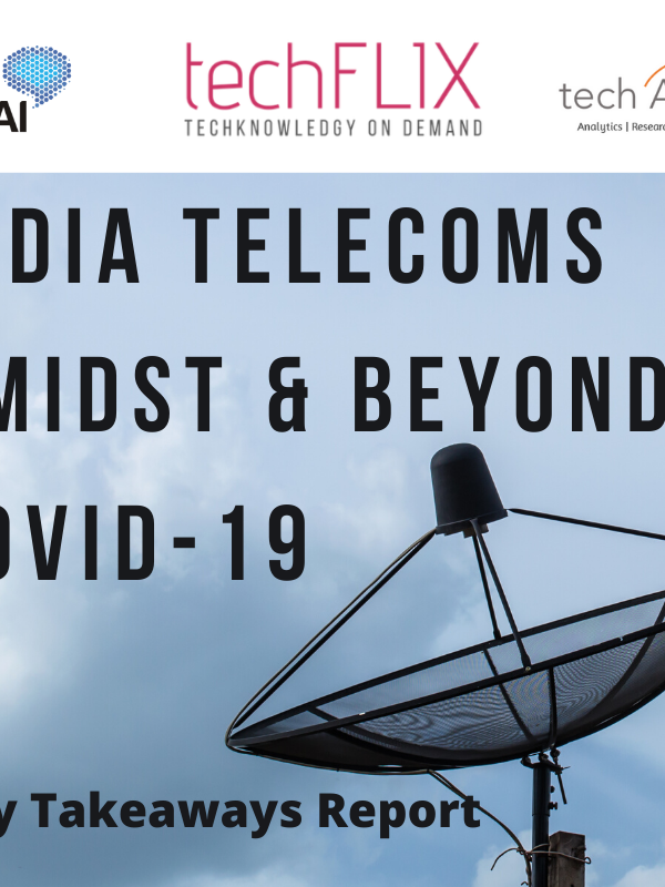 techFLIX India Telecoms amidst and beyond covid-19_techARC-COAI