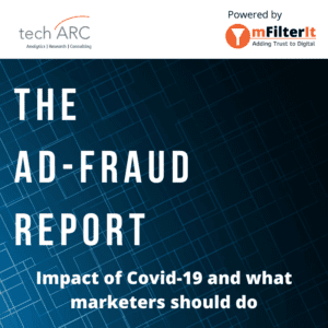 techARC The Ad Fraud Report Powered by mFilterIt