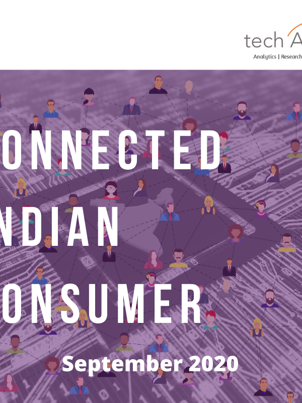 Connected Indian Consumer Report_techARC