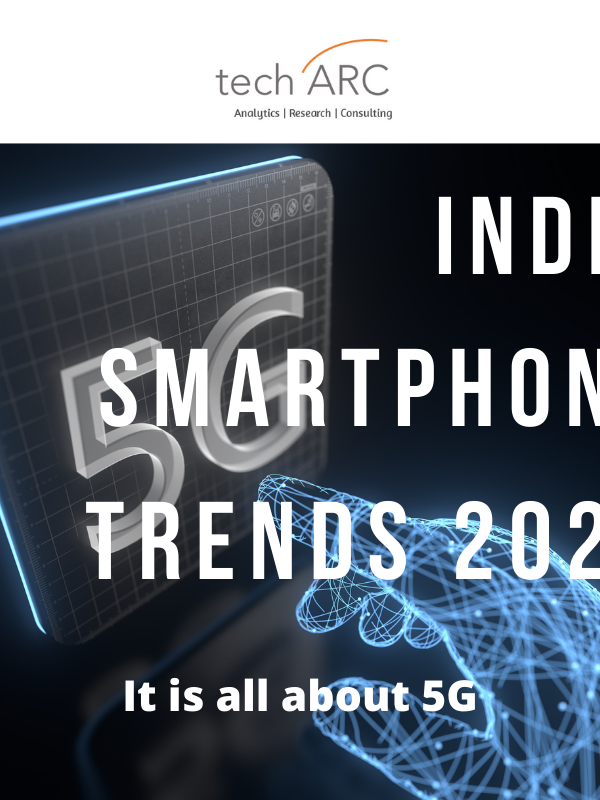 India Smartphone Trends 2021