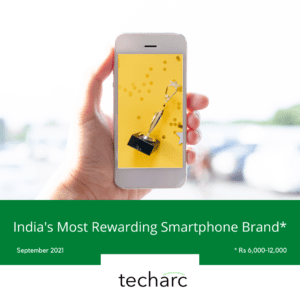 Techarc India's Most Rewarding Smartphone Brand