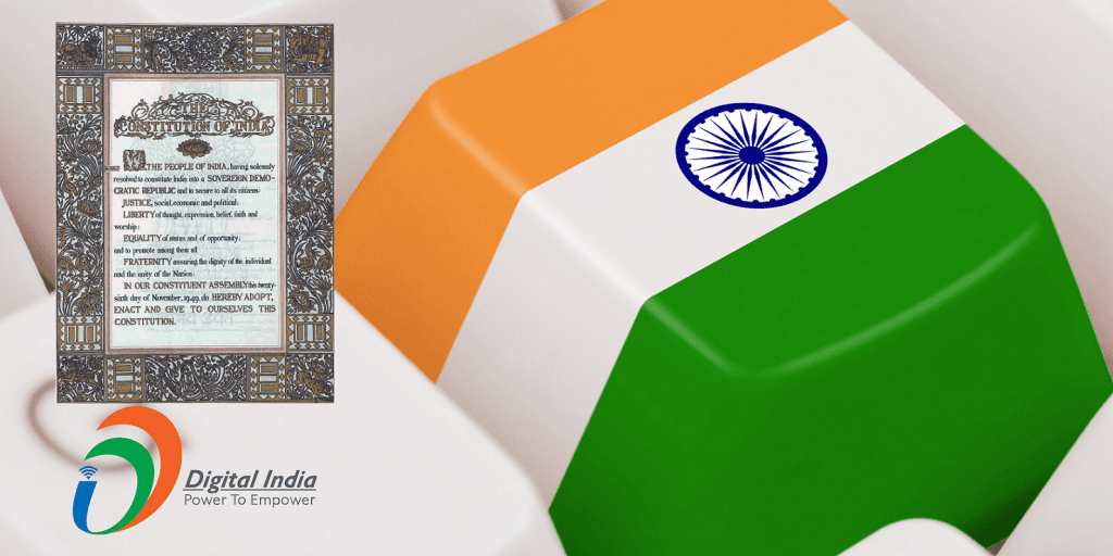 Digital India and the Constitution of India – National Constitution Day  Special | Techarc - We follow the arc of technology!