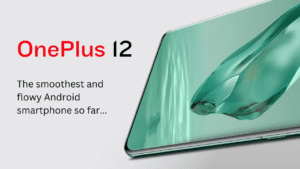 OnePlus 12 is by far the smoothest Android smartphone