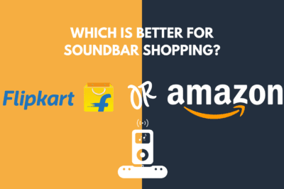 Soundbar Shopping: Comparing Amazon and Flipkart’s Information Depth