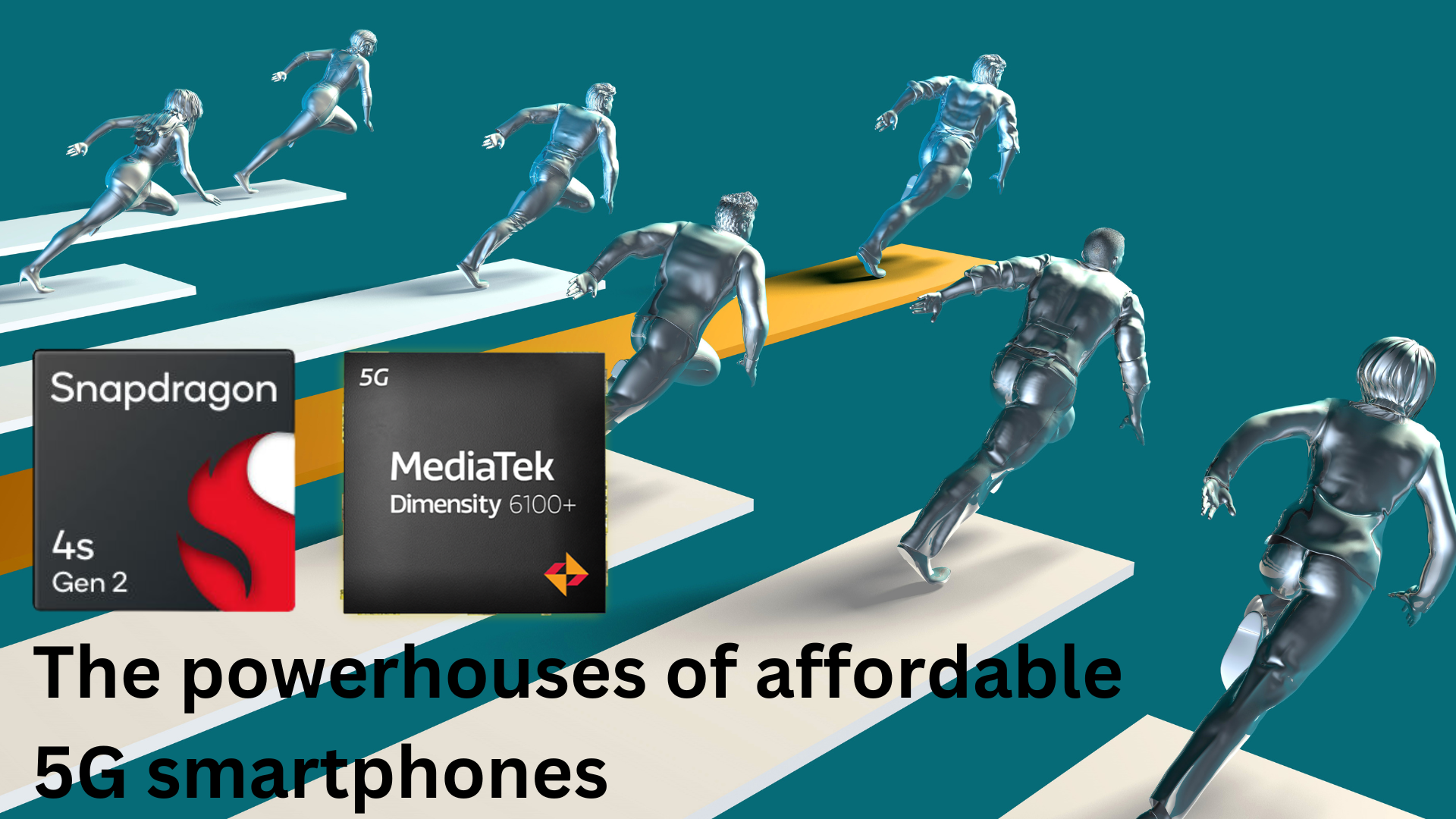 The powerhouses of affordable 5G smartphones - Qualcomm Snapdragon 4s Gen 2 MediaTek 6100+