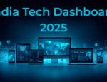 India-Tech-dashboard-2025